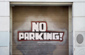 No parking painte on garage door